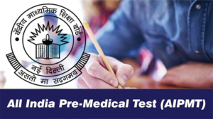 All India Pre-Nursing Test (AIPNT)