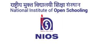 National Institute of Open Schooling (NIOS)