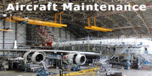 Aircraft Maintenance