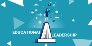 Educational Leadership