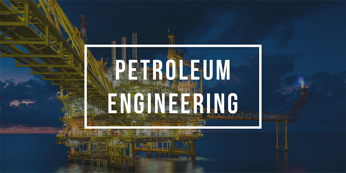 Petroleum Engineering